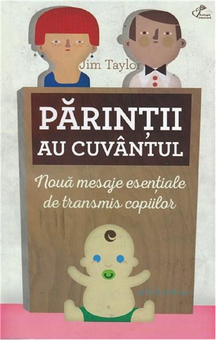 PDF Parintii au cuvantul | Jim Taylor carturesti.ro Carte