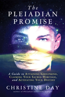 The Pleiadian Promise | Christine (Christine Day) Day