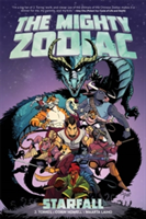 The Mighty Zodiac Volume 1 | J. Torres