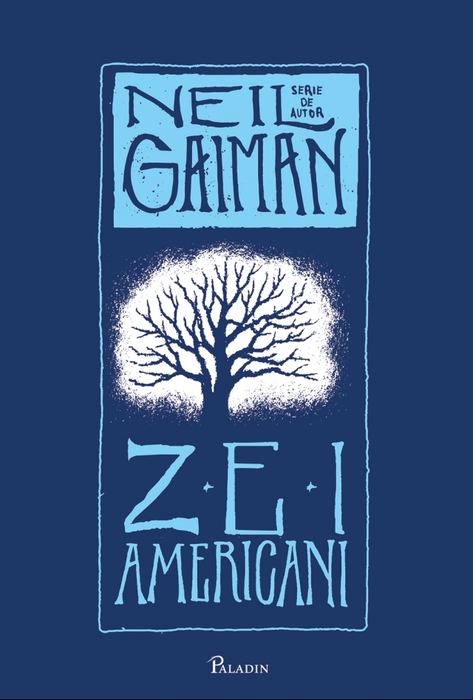 Zei americani | Neil Gaiman