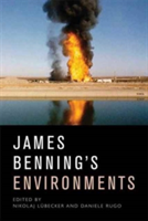 James Benning\'s Environments | Nikolaj Lubecker, Daniele Rugo