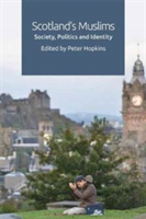 Scotland\'S Muslims | Peter Hopkins