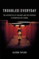 Troubled Everyday | Alison Taylor