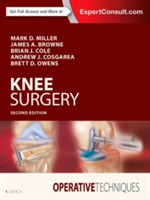 Operative Techniques: Knee Surgery | Brian J. Cole, Andrew Cosgarea, Brett D. Owens, James A. Browne