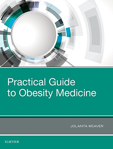 Practical Guide to Obesity Medicine | Jolanta Weaver