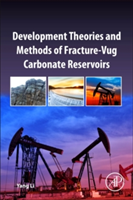 Development Theories and Methods of Fracture-Vug Carbonate Reservoirs |