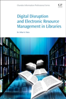 Digital Disruption and Electronic Resource Management in Libraries | Dr. Nihar K. Patra