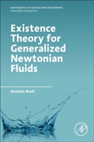 Existence Theory for Generalized Newtonian Fluids | Edinburgh) Dr. (Heriot Watt University Dominic Breit