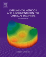Experimental Methods and Instrumentation for Chemical Engineers | Canada) Polytechnique Montreal Gregory S. (Department of Chemical Engineering Patience