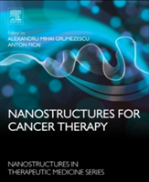 Nanostructures for Cancer Therapy |