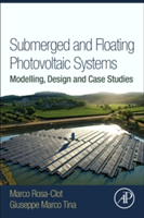 Submerged and Floating Photovoltaic Systems | Italy) KMM (Koine Multimedia) Giuseppe (Scientific Director Marco Tina, Italy) University of Catania (UdC) Macro (Professor of Electric Energy Systems RosaClot