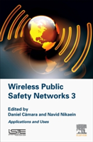 Wireless Public Safety Networks 3 |