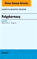 Polypharmacy, An Issue of Clinics in Geriatric Medicine | Mary Ann E. Zagaria