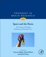 Sport and the Brain: The Science of Preparing, Enduring and Winning, Part A |