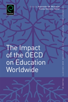 The Impact of the OECD on Education Worldwide |