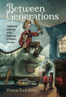 Between Generations | Victoria Ford Smith