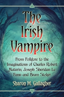 The Irish Vampire | Sharon M. Gallagher