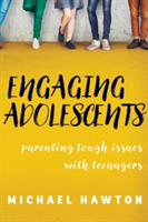 Engaging Adolescents | Michael Hawton