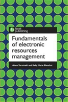 Fundamentals of Electronic Resources Management | Alana Verminski, Kelly Marie Blanchat
