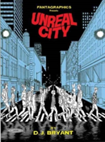 Unreal City | D. J. Bryant