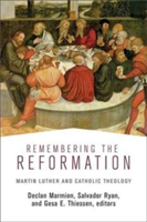 Remembering the Reformation |