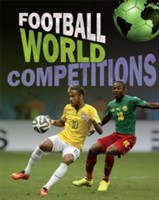 Football World: Cup Competitions | James Nixon