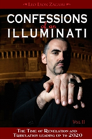 Confessions of an Illuminati, Volume II | Leo Lyon Zagami image