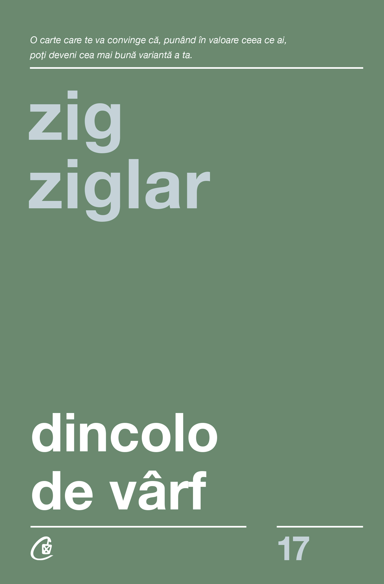 Dincolo de varf | Zig Ziglar De La Carturesti Carti Dezvoltare Personala 2023-10-01