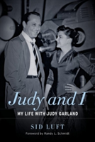 Judy and I | Sid Luft