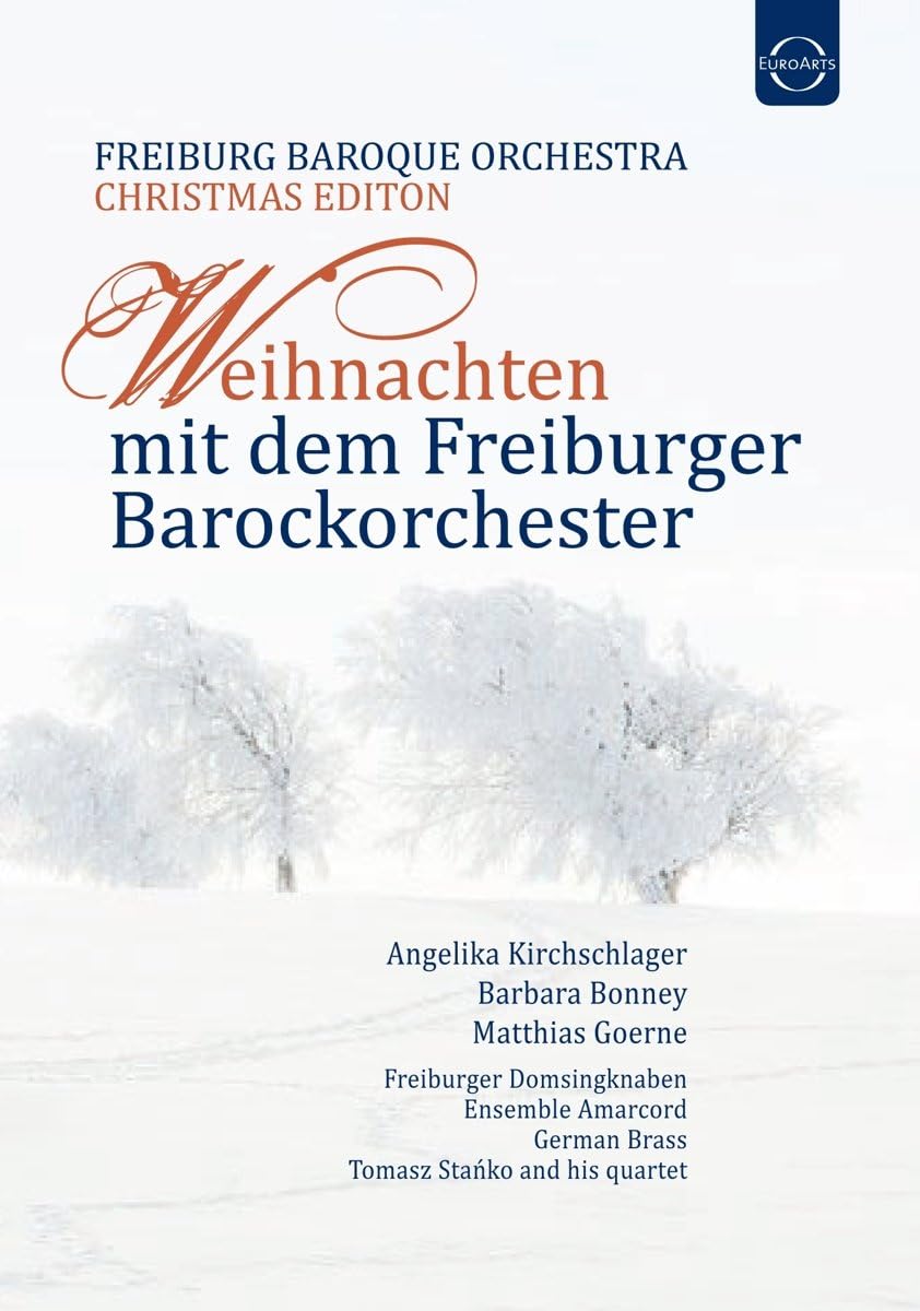 Christmas with the Freiburg Baroque Orchestra (DVD) | Freiburg Baroque Orchestra, Angelika Kirchschlager, Barbara Bonney, Matthias Goerne