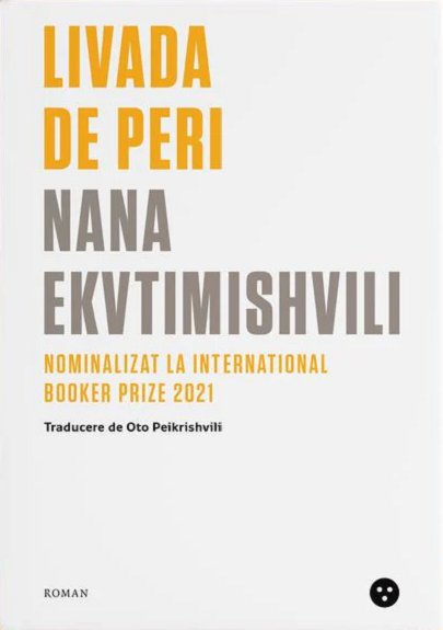 Livada de peri | Nana Ekvtimishvili