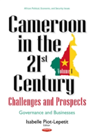 Cameroon in the 21st Century - Challenges & Prospects |