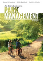 An Introduction to Park Management | Samuel V. Lankford