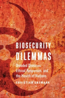 Biosecurity Dilemmas | Christian Enemark