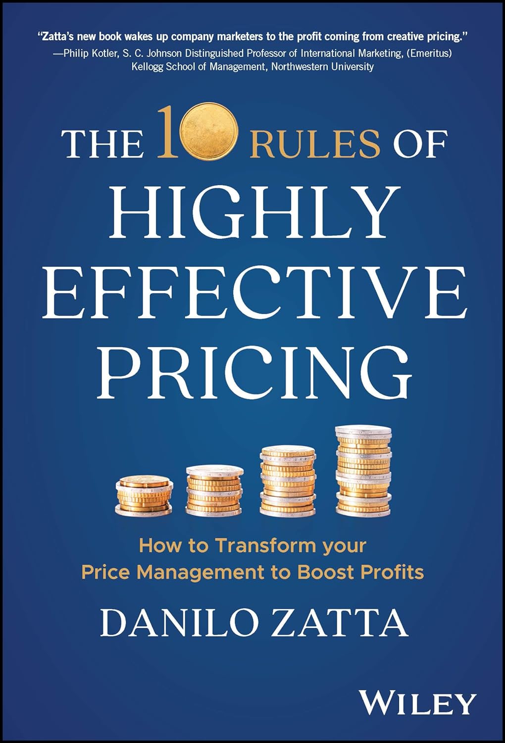 The 10 Rules of Highly Effective Pricing | Danilo Zatta