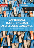 Cambridge IGCSE (R) English as a Second Language Workbook | Mike Gould, Jane Gould, Lorna Pepper