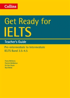 Get Ready for IELTS: Teacher\'s Guide | Various