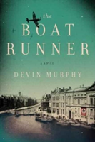 The Boat Runner | Devin Murphy