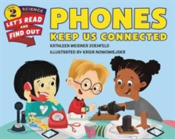 Phones Keep Us Connected | Kathleen Weidner Zoehfeld