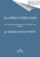 Allergy-Free Kids | Robin Nixon Pompa