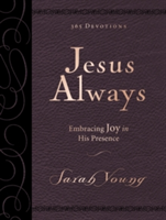Jesus Always Large Deluxe | Sarah Young