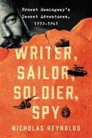 Writer, Sailor, Soldier, Spy | Nicholas E. Reynolds