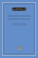 Apologetic Writings | Girolamo Savonarola