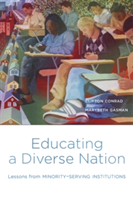 Educating a Diverse Nation | Clifton Conrad, Marybeth Gasman