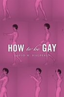 How to be Gay | David M. Halperin