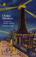 Osaka Modern | Michael P. Cronin