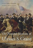 The Personal Memoirs of Ulysses S. Grant | Ulysses S. Grant