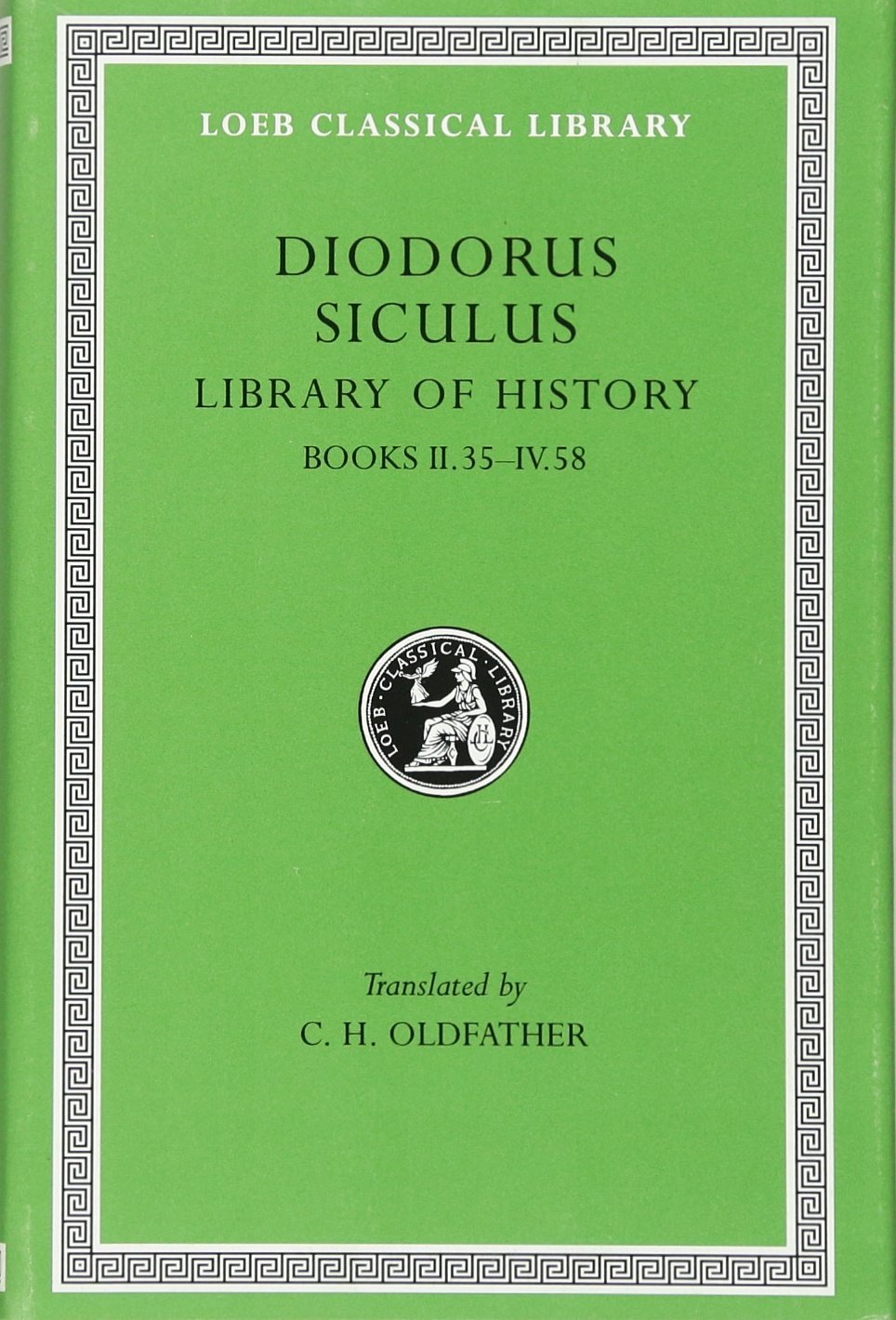 Library of History. Volume II | Diodorus Siculus
