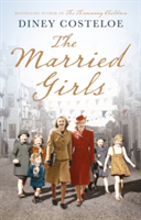 The Married Girls | Diney Costeloe