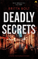 Deadly Secrets | Britta Bolt